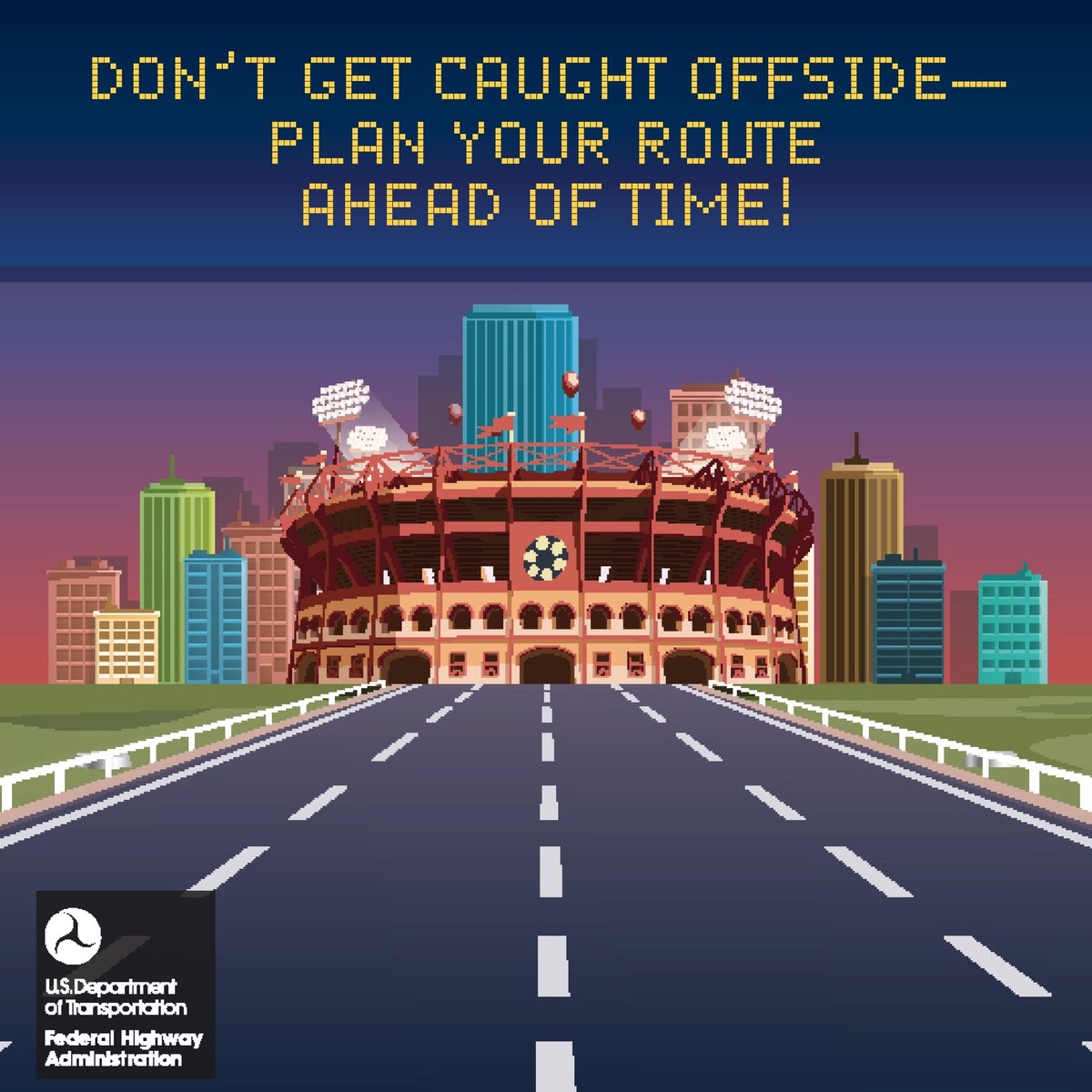 Headed to the #FIFAClubWorldCup? FHWA reminds soccer fans: Plan ahead, expect traffic, and leave plenty of time to travel near game destinations. 
Big games mean big crowds—and that means more cars on the road.