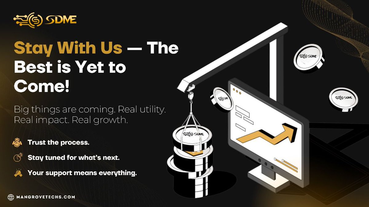 SDME_Official's tweet photo. 🚀 Stay With Us — The Best is Yet to Come!

Real utility. Real growth. Real impact.
We’re building something bigger, and you’re a part of it.

🛠️ Trust the process
🔔 Stay tuned for what’s next
🙌 Your support means everything https://t.co/TYVuBBFaeZ