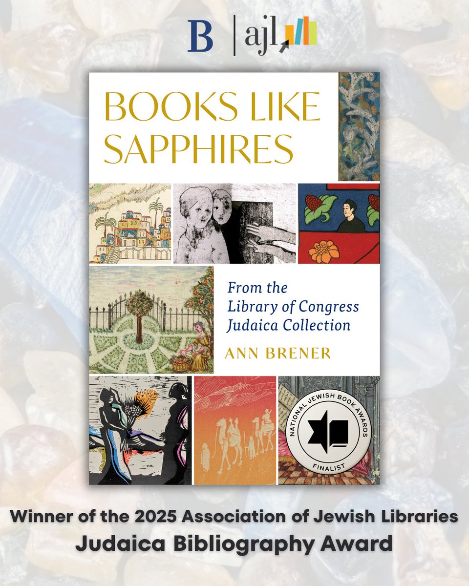 BrandeisPress's tweet image. We're thrilled to share that BOOKS LIKE SAPPHIRES, edited by Ann Brener, was named the winner of the
@JewishLibraries Judaica Bibliography Award! 

Available from Brandeis University Press: tinyurl.com/2kxxhmnr 

#judaica #libraryofcongress #awardwinning #books
@aupresses