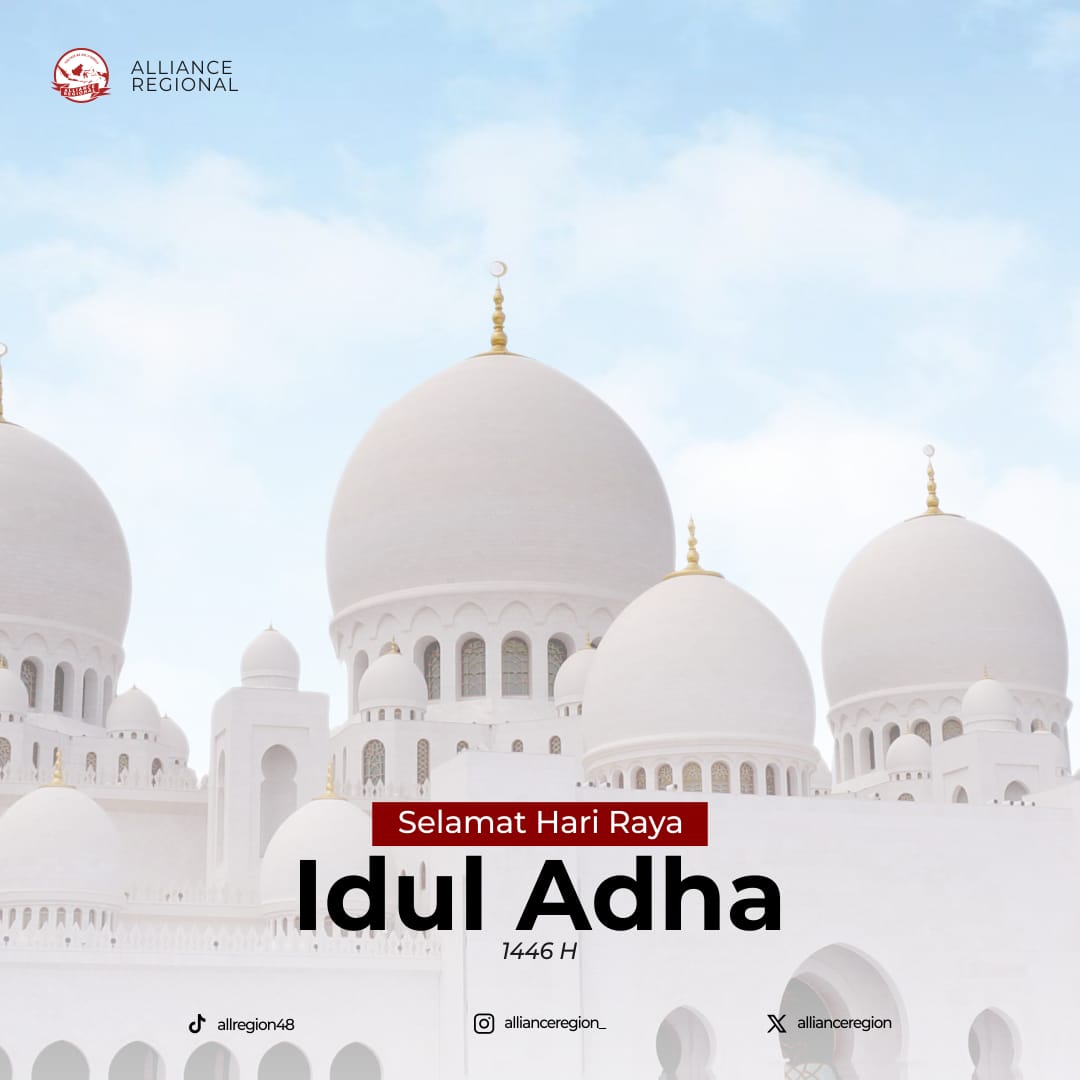 Selamat Hari Raya Idul Adha 1446 H. 
Semoga semangat berkurban dan keikhlasan selalu menyertai langkah kita menuju ridha-Nya
#iedaladha #AllianceRegion