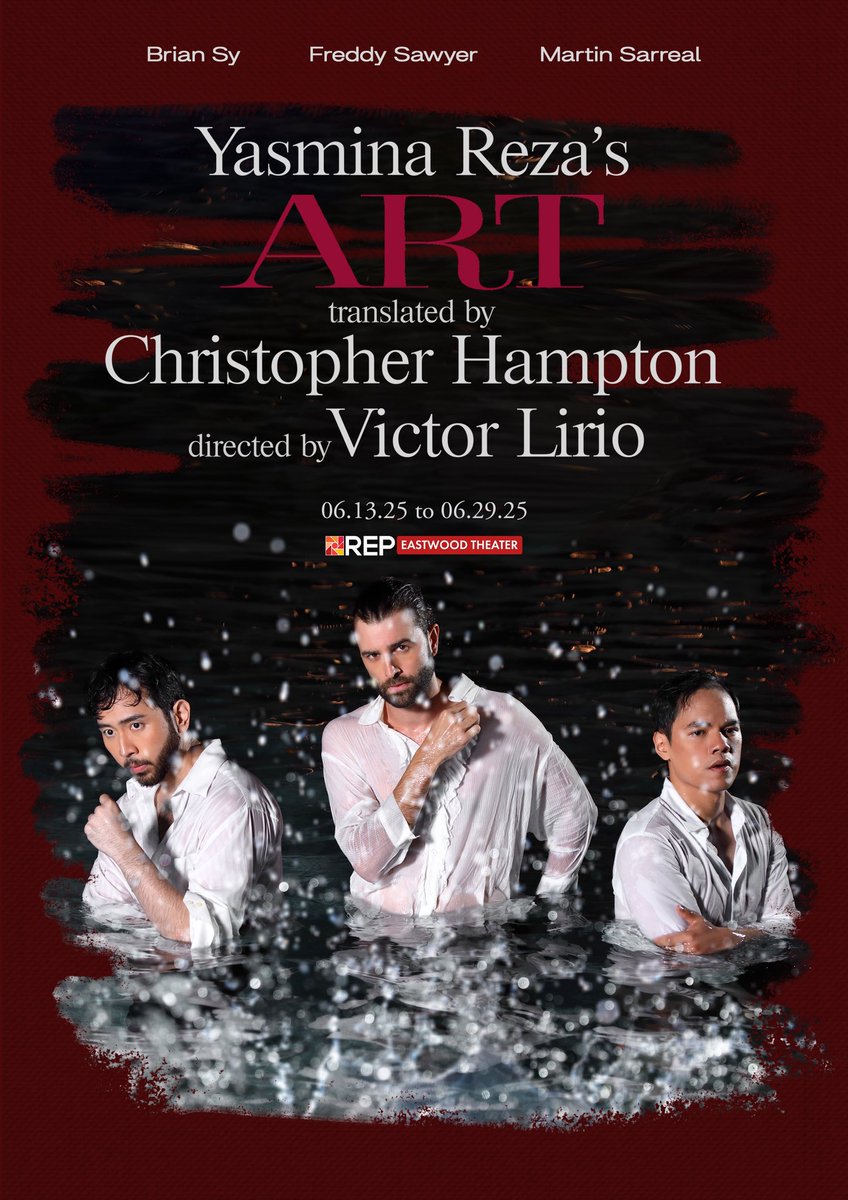 victorlirio's tweet image. The Tony &amp;amp; Olivier Award winning comedy comes to Manila … Yasmina Reza’s ART translated by Christopher Hampton, directed by Victor Lirio featuring an international cast Martin Sarreal, Freddy Sawyer, and Brian Sy. Opens June 13th at REP Eastwood Theater. #ARTManila #YasminaReza