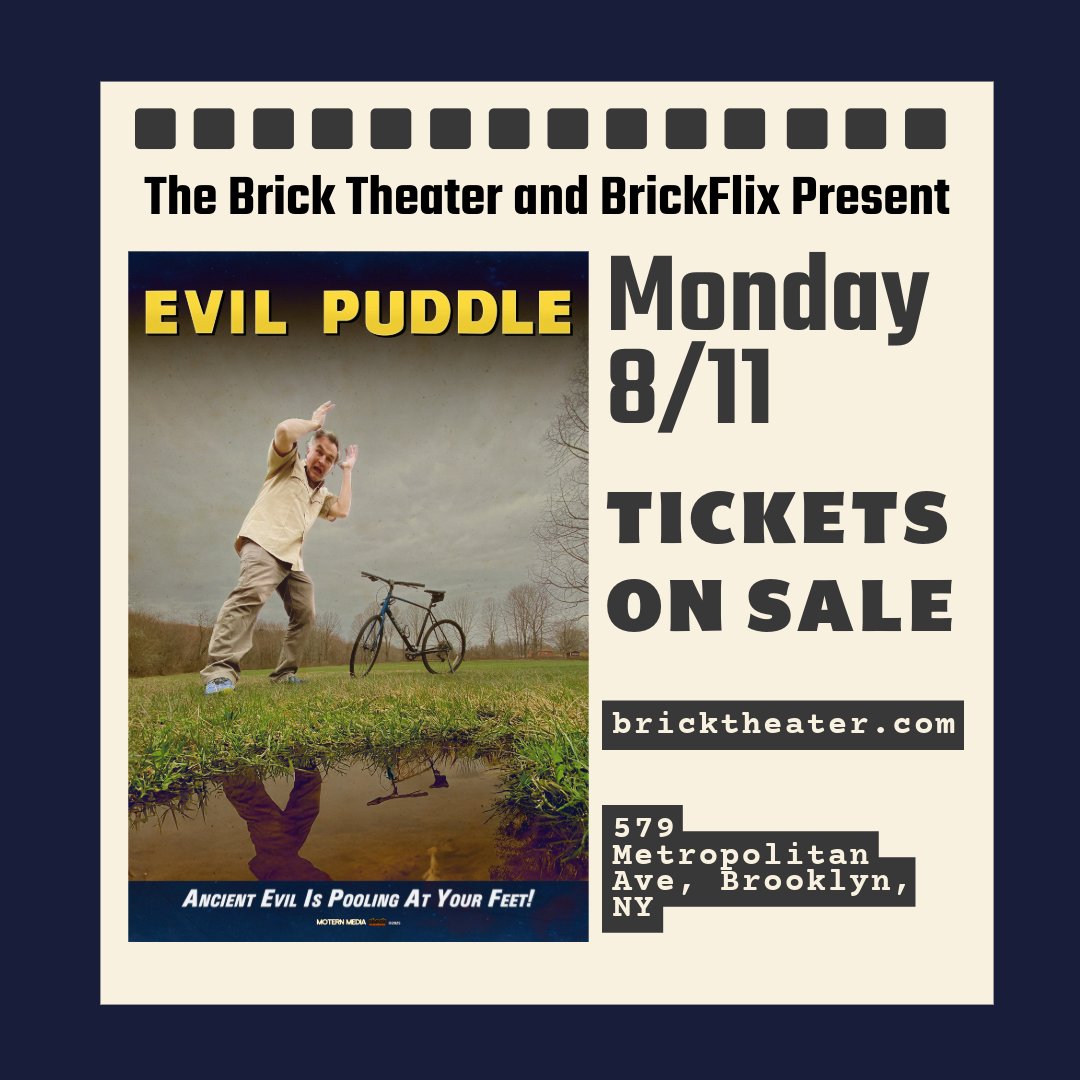 itsmydogskip's tweet image. Tickets are officially on sale for the NYC screening of @MoternMedia 's latest film EVIL PUDDLE. Buy your ticket now and see the horror film of the summer before it sells out!
ci.ovationtix.com/122/production…