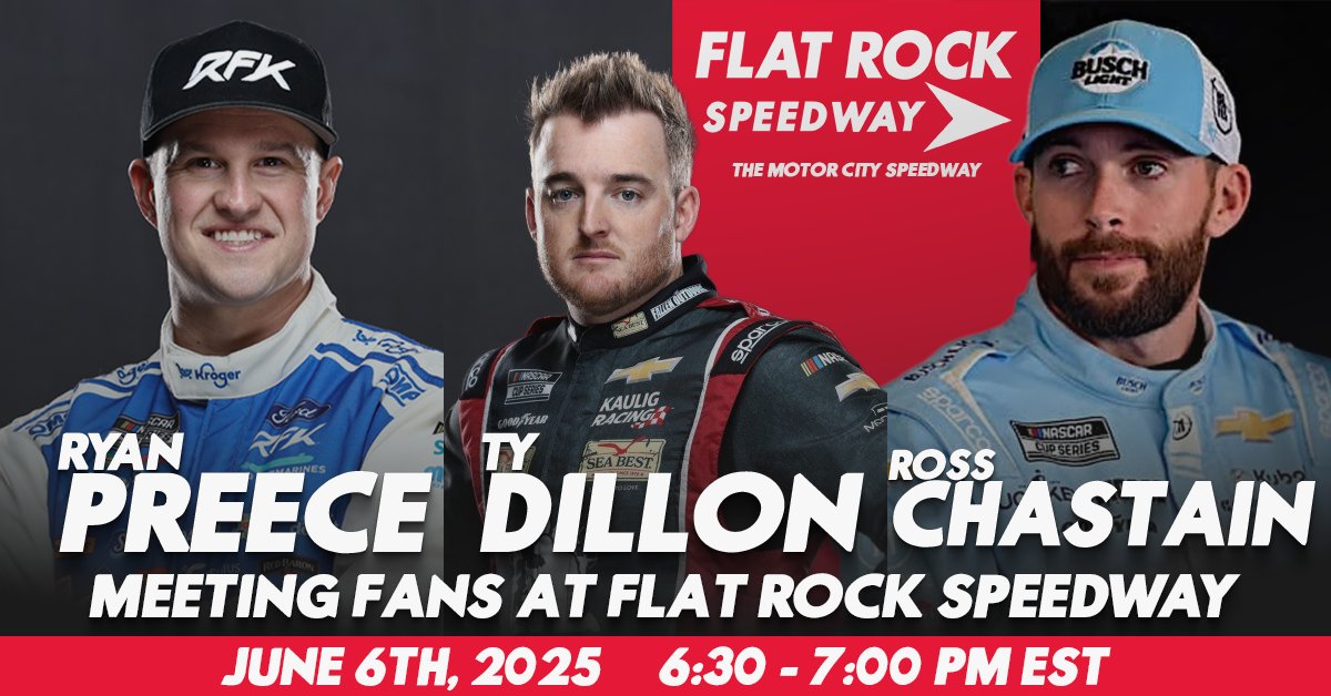 More #NASCAR Cup Series stars are headed to Flat Rock Speedway TONIGHT!

Ty Dillon is coming through to meet you fans pre-race!

<a href="/tydillon/">Ty Dillon</a>, <a href="/RyanPreece_/">Ryan Preece</a>, and <a href="/RossChastain/">Ross Chastain</a> will be signing autographs in the midway at Flat Rock from 6:30 PM until 7 PM.

🎟️ - flatrockspeedway.com/tickets/2917/b…
