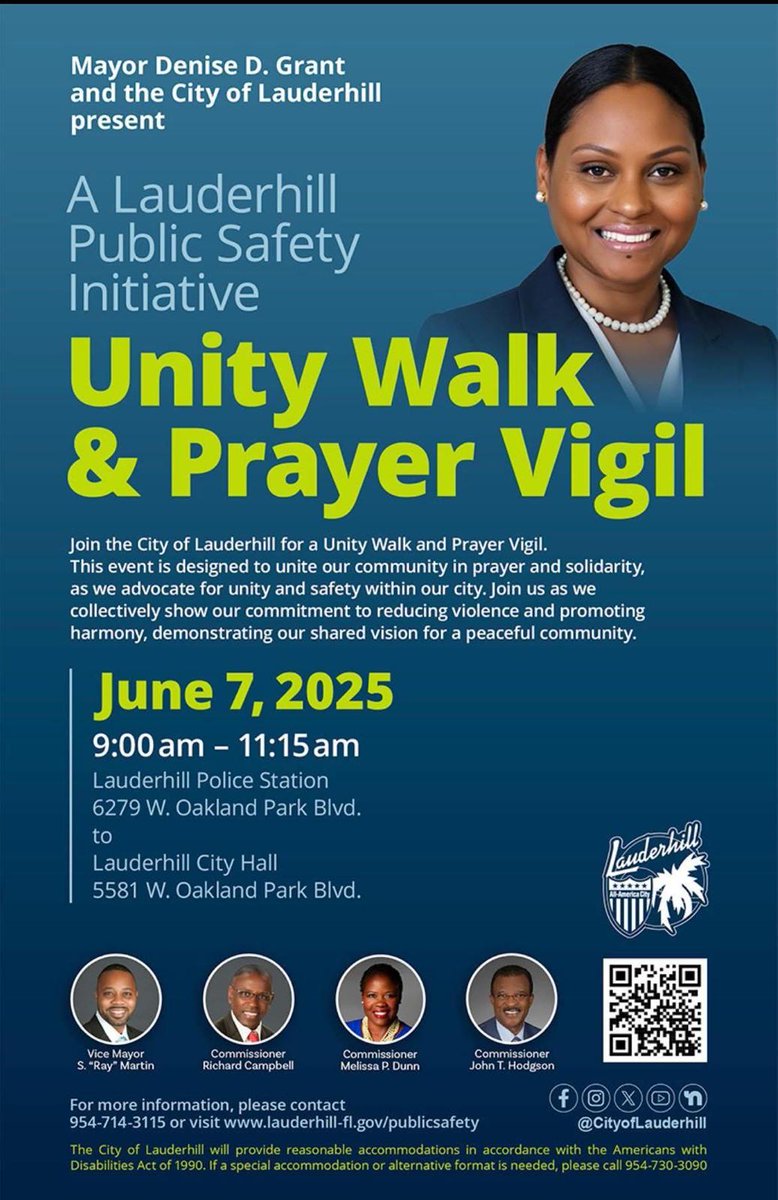 Join us tomorrow.  Let's walk together for UNITY &amp; PEACE in our city! Join Mayor Denise D. Grant and the City of Lauderhill for a Unity Walk and Prayer Vigil.
📅 Saturday, June 7  
🕘 9:00 AM – 11:15 AM  
🚶‍♂️ Route: Lauderhill Police Station to Lauderhill City Hall