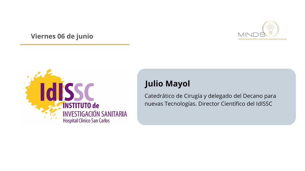 MINDS_Master (@minds_master_) on Twitter photo Hoy en MINDS
🗣️<a href="/juliomayol/">Julio Mayol</a>, Catedrático de Cirugía y delegado del Decano para Nuevas Tecnologías, y Director Científico del IdISSC, presenta los retos actuales y las oportunidades de la Inteligencia Artificial (IA). Hoy en MINDS
🗣️<a href="/juliomayol/">Julio Mayol</a>, Catedrático de Cirugía y delegado del Decano para Nuevas Tecnologías, y Director Científico del IdISSC, presenta los retos actuales y las oportunidades de la Inteligencia Artificial (IA).