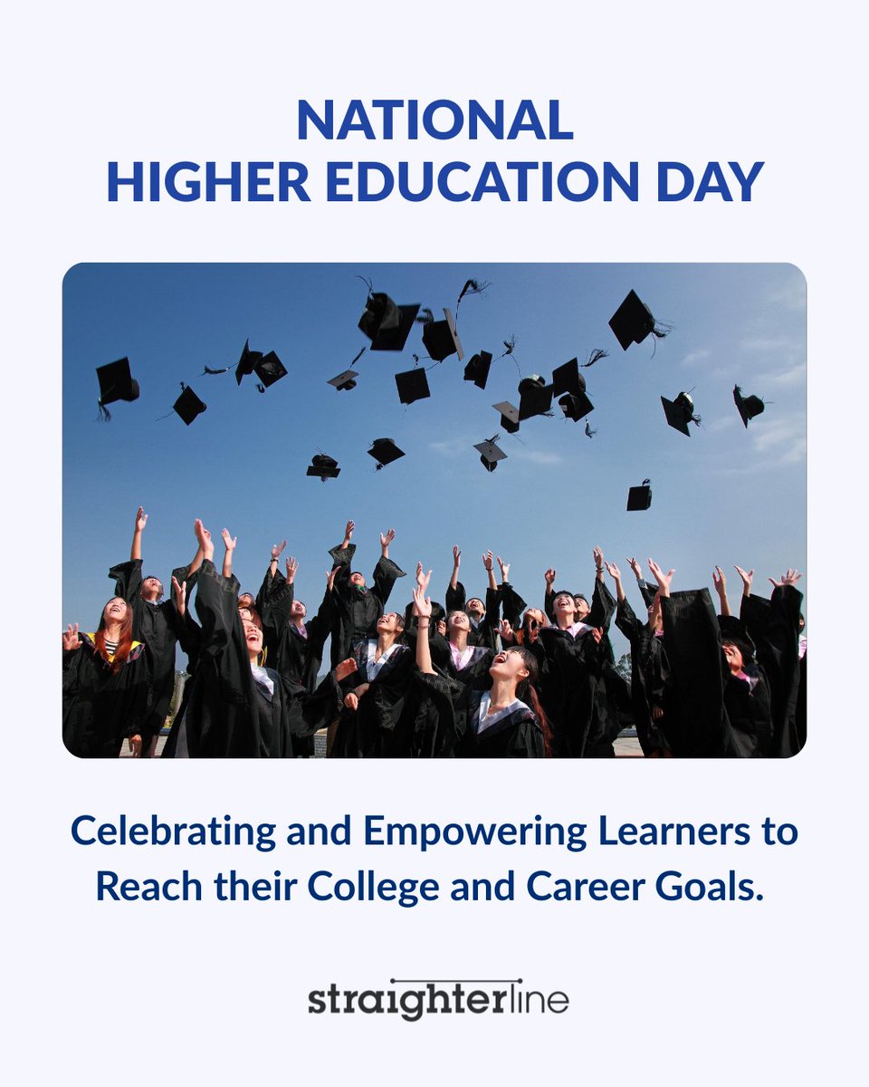 Today, we celebrate #NationalHigherEducationDay and StraighterLine's mission: to advance education by empowering learners to reach their college and career goals.