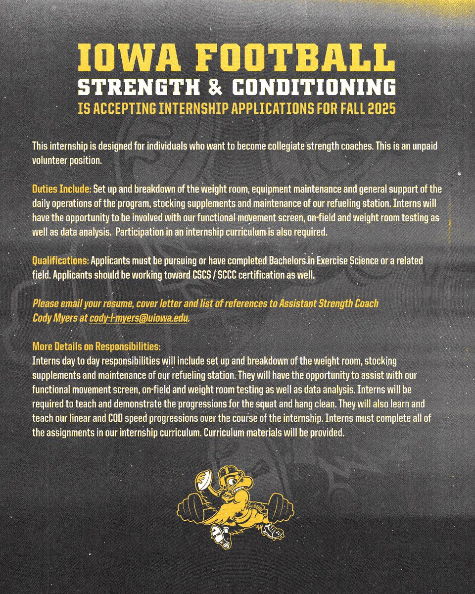 Iowa Football Strength &amp; Conditioning is seeking applicants for its Fall 2025 internship.

#Hawkeyes