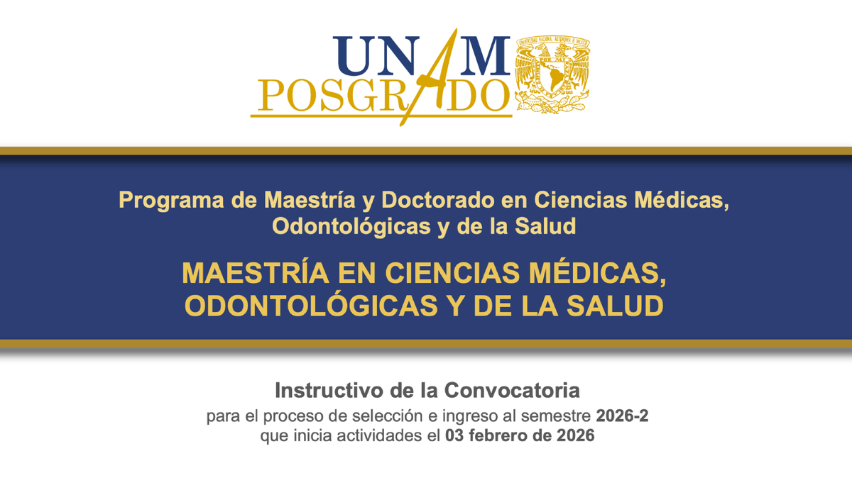 Programa de #Maestría y #Doctorado en #CienciasMédicas, Odontológicas y de la #Salud

shorturl.at/LKaMb

Instructivo de la Convocatoria para el proceso de selección e ingreso al semestre 2026-2 que inicia actividades el 03 febrero de 2026