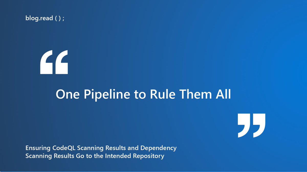 ➡️ One Pipeline to Rule Them All ⬅️ 

Learn how to wield your pipeline wisely so that CodeQL scanning results and Dependency Scanning results are always published to the intended repo.

Check it out on a recent Azure DevOps blog: msft.it/6015SclTF