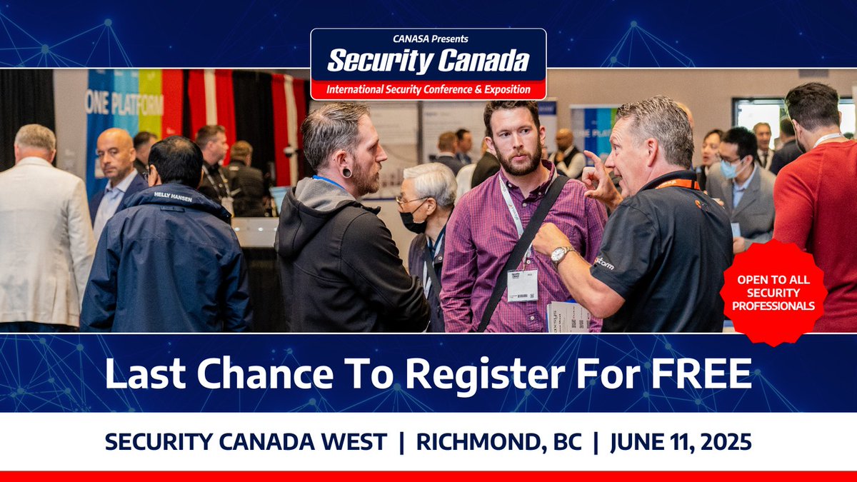 Today is the FINAL DAY to register for FREE for #SecurityCanada West! Don't miss your chance to explore the latest, cutting-edge security technologies and connect with the leaders who will help advance your business. Registration only takes a minute: bit.ly/3QP4h9n