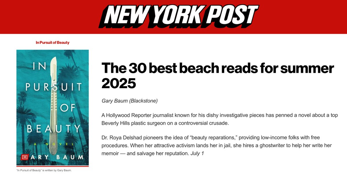 Blackstone Publishing (@blackstoneaudio) on Twitter photo With exactly 2 weeks until Summer, the perfect pick for poolside scandal and seaside suspense #INPURSUITOFBEAUTY by <a href="/garymbaum/">Gary Baum</a> (Pub:7/1) was named one of @nyposts's 30 Best Beach reads for Summer '25! 🏖️
📲Roundup: nypost.com/2025/05/24/ent…
📕Shop: blackstonepublishing.com/products/book-… With exactly 2 weeks until Summer, the perfect pick for poolside scandal and seaside suspense #INPURSUITOFBEAUTY by <a href="/garymbaum/">Gary Baum</a> (Pub:7/1) was named one of @nyposts's 30 Best Beach reads for Summer '25! 🏖️
📲Roundup: nypost.com/2025/05/24/ent…
📕Shop: blackstonepublishing.com/products/book-…