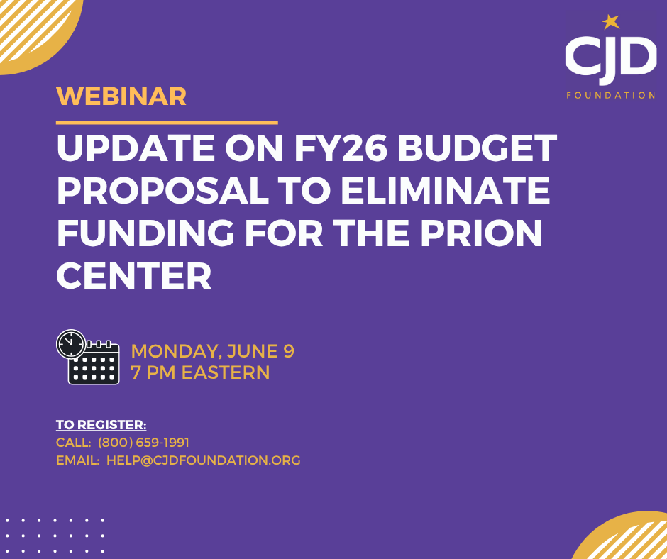 CJDFoundation's tweet photo. Join us Monday, June 9 at 7PM Eastern for an important meeting about the Fiscal Year 2026 budget and the new proposal to eliminate funding for the National Prion Disease Pathology Surveillance Center. To register email help@cjdfoundation.org or call (800) 659-1991. https://t.co/jqQBWH3cFP