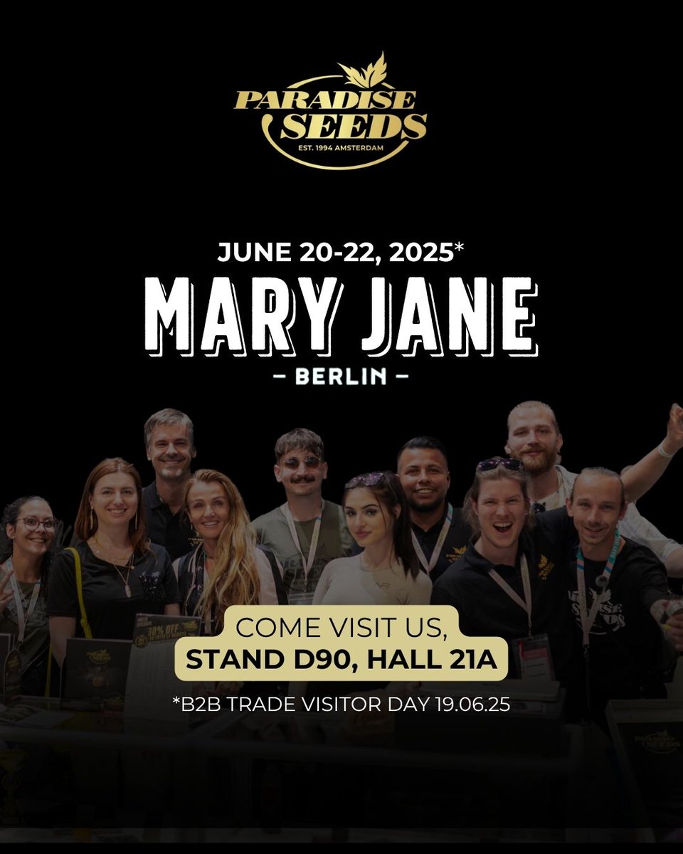 ✈️  Berlin, we’re coming!

Join us at Mary Jane Berlin – Germany’s biggest expo 🇩🇪

🗓️ June 20–22
📍 Hall 21A | Stand D90 | Messe Berlin

Expect good talks, real connections, and some fresh surprises—just the way we like it. 😎

#paradiseseeds #MaryJaneBerlin #MaryJane