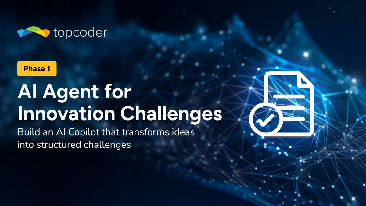 Topcoder's tweet image. 🚀 Build an AI Copilot that turns messy ideas into launch-ready specs.
Topcoder is crowdsourcing the backend brains — and you’re invited.
✅ Dynamic Q&A
✅ Scope evaluation
✅ RAG integration
✅ Structured JSON spec
Phase 1 live now.
Link in comments.
#OpenAI #Topcoder