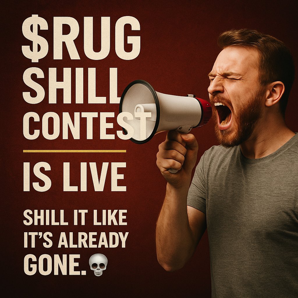 RugPullCoin (@rugcoin_pull) on Twitter photo ๐จ $RUG SHILL CONTEST IS LIVE ๐ฅ
Think you can shill a coin that literally admits it might rug?
๐ฐ PRIZES
๐ฅ 80K $RUG ($80)
๐ฅ 50K $RUG ($50)
๐ฅ 30K $RUG ($30)
๐๏ธ 20K $RUG ($20)
๐
June 6โ11 | Winners: June 12
๐ง HOW TO JOIN
1.Follow <a href="/RugCoin_pull/">RugPullCoin</a> on X
2.Post ๐จ $RUG SHILL CONTEST IS LIVE ๐ฅ
Think you can shill a coin that literally admits it might rug?
๐ฐ PRIZES
๐ฅ 80K $RUG ($80)
๐ฅ 50K $RUG ($50)
๐ฅ 30K $RUG ($30)
๐๏ธ 20K $RUG ($20)
๐
June 6โ11 | Winners: June 12
๐ง HOW TO JOIN
1.Follow <a href="/RugCoin_pull/">RugPullCoin</a> on X
2.Post