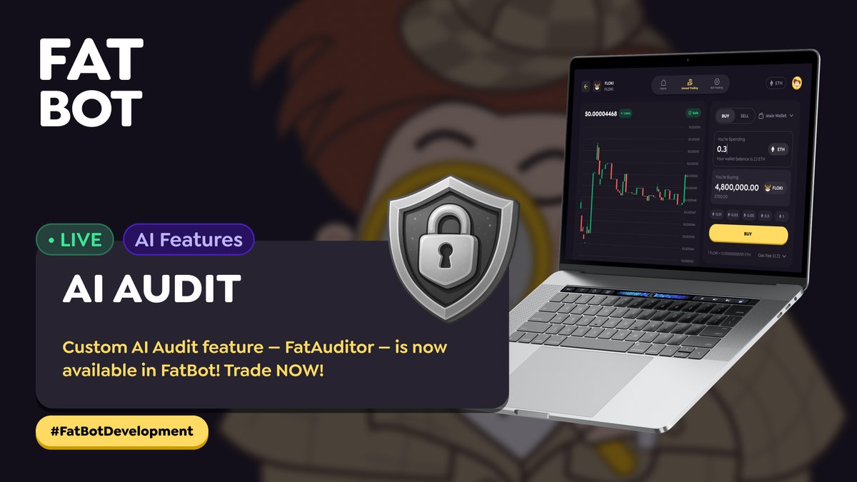 FATTY | Presale Live (@fatty_io) on Twitter photo FatBot: AI AUDIT (FatAuditor) is LIVE!
#FatBotDevelopment
Custom AI Audit feature β FatAuditor β is now available in #FatBot! With this unique feature applied to all tokens, you can trade your favorite token with FatBot safely right now
#FATTY $FATTY #BNB <a href="/fatty_io/">FATTY | Presale Live</a> FatBot: AI AUDIT (FatAuditor) is LIVE!
#FatBotDevelopment
Custom AI Audit feature β FatAuditor β is now available in #FatBot! With this unique feature applied to all tokens, you can trade your favorite token with FatBot safely right now
#FATTY $FATTY #BNB <a href="/fatty_io/">FATTY | Presale Live</a>
