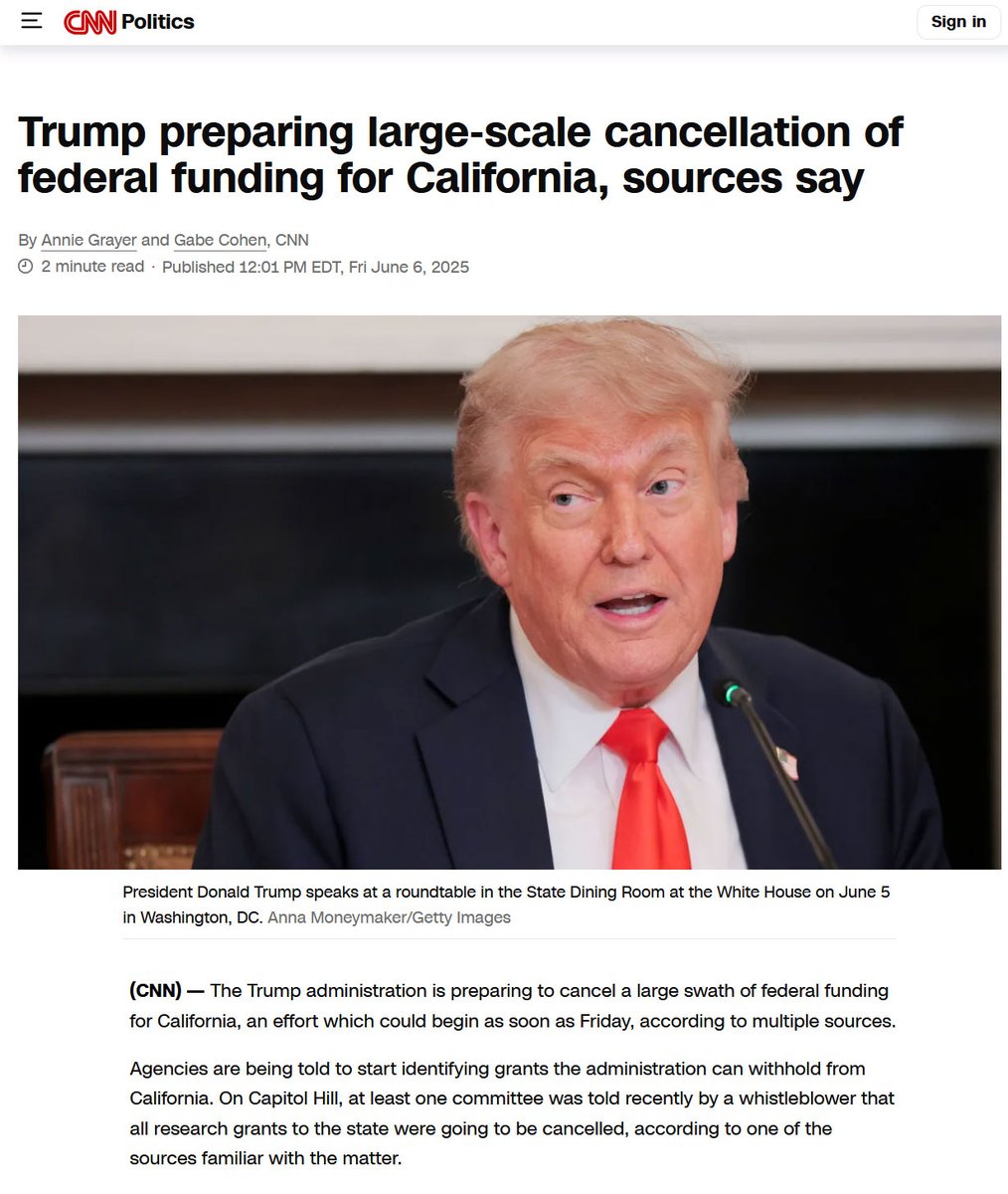 CNN: Trump preparing large-scale cancellation of federal funding for California
edition.cnn.com/2025/06/06/pol…