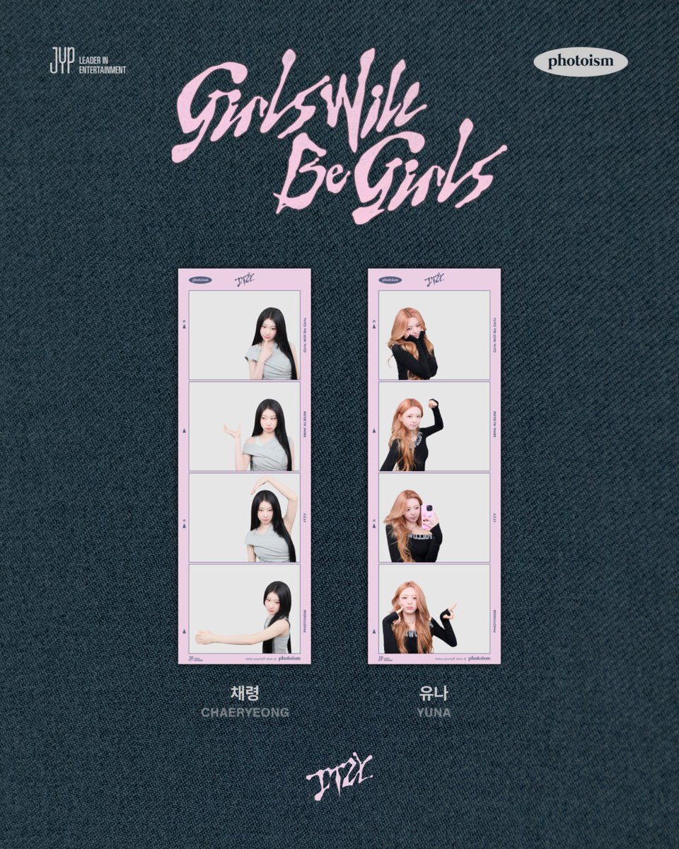 PHOTOISM with ITZY

ITZY [Girls Will Be Girls] POP-UP STORE에
포토이즘이 함께합니다

▪  위치 | 더현대 서울, 5F 에픽서울
▪  운영기간 | 6/10 (화) - 6/15 (일)

ONLY IN PHOTOISM