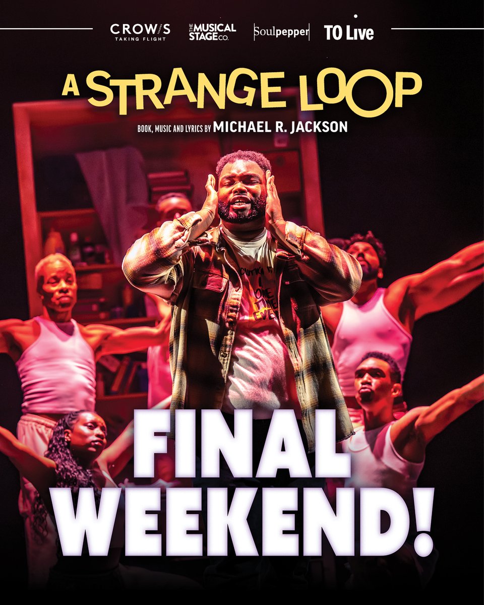 🚨 LAST CHANCE for A STRANGE LOOP 🎶 The Big, Black &amp; Queer Broadway smash-hit musical has only 3️⃣ days of performances left &amp; tickets are going fast!

Don’t miss your chance to experience the musical that has captured the hearts of Toronto audiences.

🎟️: ow.ly/nQSX50W2Uru