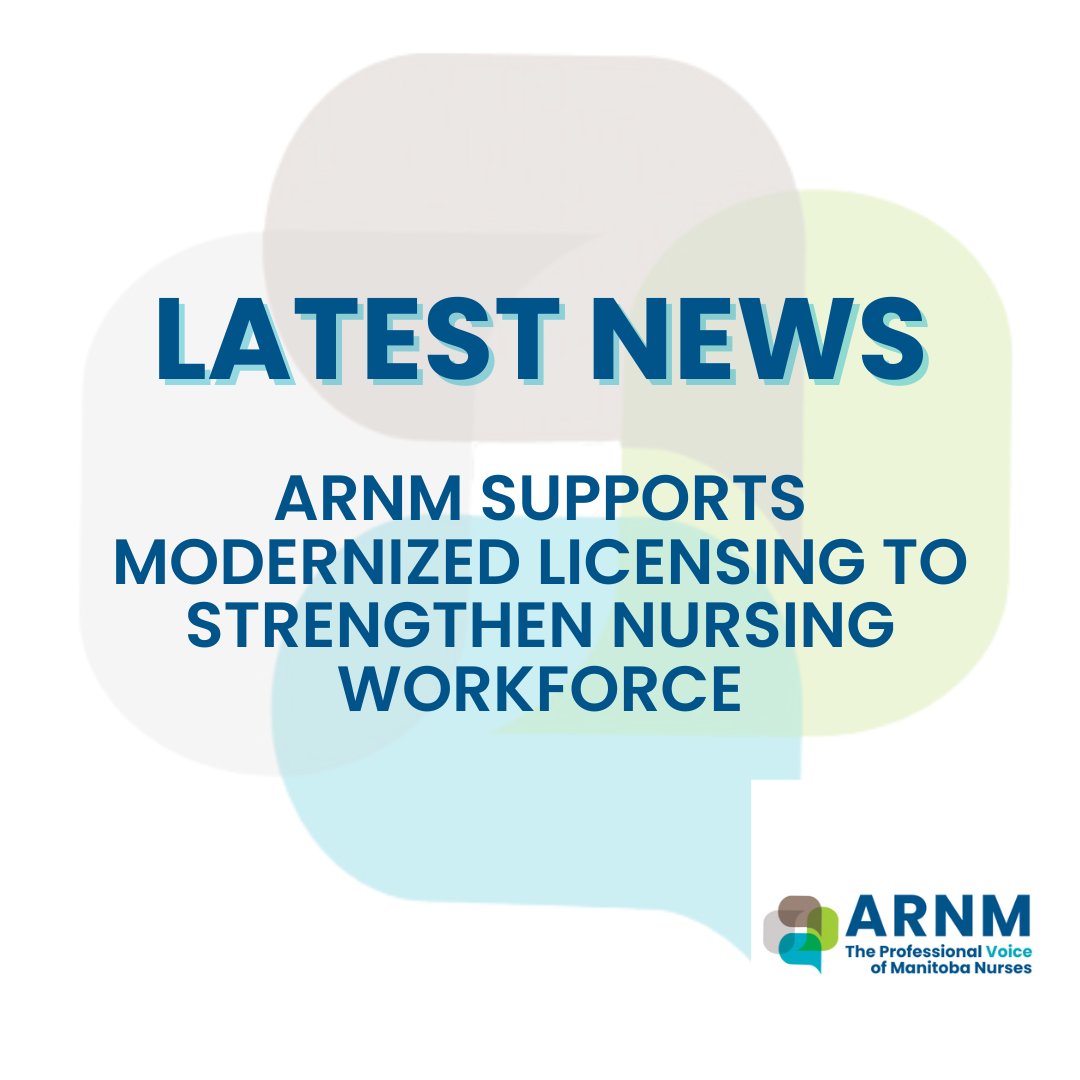 ARNM supports modernizing licensure for RNs in Manitoba to reduce barriers, support internationally educated nurses &amp; address shortages while upholding care standards.

Read the President’s message here: ow.ly/4J3x50W5CO1

#ManitobaNurses #Licensure #HealthWorkforce #ARNM