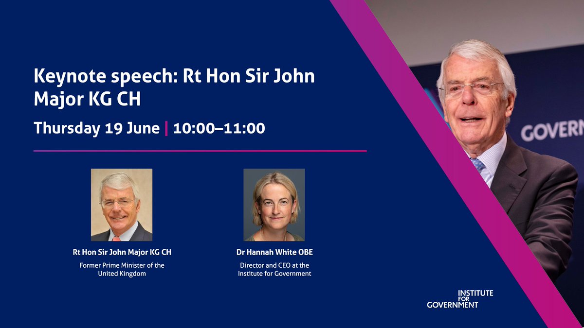 EVENT | Keynote speech: Rt Hon Sir John Major KG CH

🗓️Thursday 19 June, 10.00-11.00

We are pleased to welcome the former prime minister The Rt Hon Sir John Major KG CH for a keynote speech at our one-day conference on standards in public life

Register👇
instituteforgovernment.org.uk/event/nolan-pr…