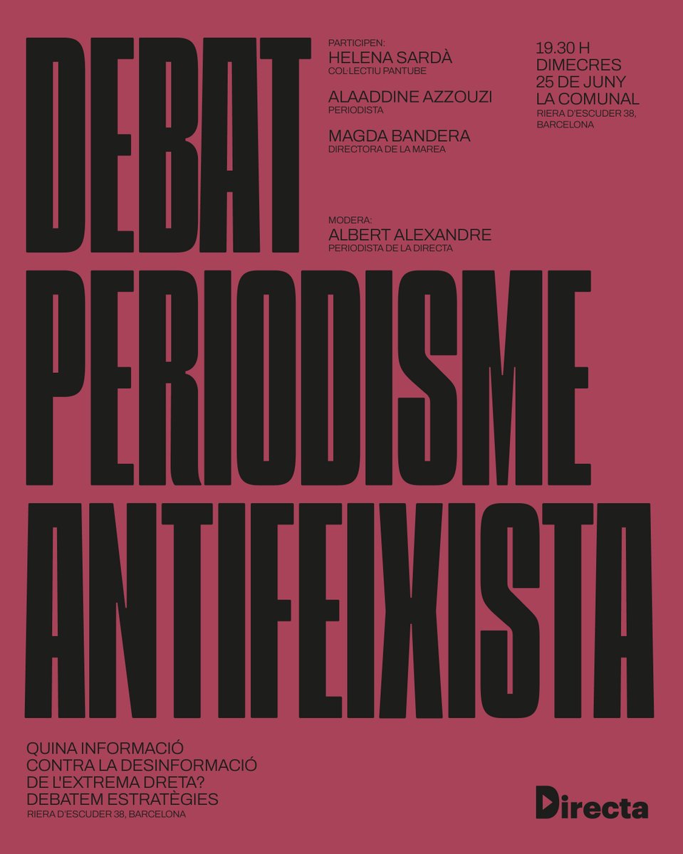 Directa (@la_directa) on Twitter photo #AssembleaDirecta | Quina informació contra la desinformació de l'extrema dreta? El 25 de juny a les 19.30 h. debatem estratègies:
📣 <a href="/sardahelena/">Helena Sardà</a>, col·lectiu Pantube
📣 <a href="/aladdin_azr/">Alaaddine Azzouzi</a>, periodista
📣 <a href="/magdabandera/">Magda Bandera</a>, directora de La Marea
Modera <a href="/AlbertAlexan/">Albert Alexandre</a> de la Directa #AssembleaDirecta | Quina informació contra la desinformació de l'extrema dreta? El 25 de juny a les 19.30 h. debatem estratègies:
📣 <a href="/sardahelena/">Helena Sardà</a>, col·lectiu Pantube
📣 <a href="/aladdin_azr/">Alaaddine Azzouzi</a>, periodista
📣 <a href="/magdabandera/">Magda Bandera</a>, directora de La Marea
Modera <a href="/AlbertAlexan/">Albert Alexandre</a> de la Directa