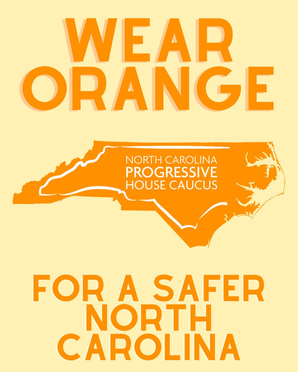 Today is #wearorange day to fight against gun violence.  NC must not repeal the carry concealed handgun permit (S50). More than 7 in 10 North Carolinians oppose S50. 

Call your state reps. Lives matter. A North Carolina free from gun violence is possible and worth fighting for.