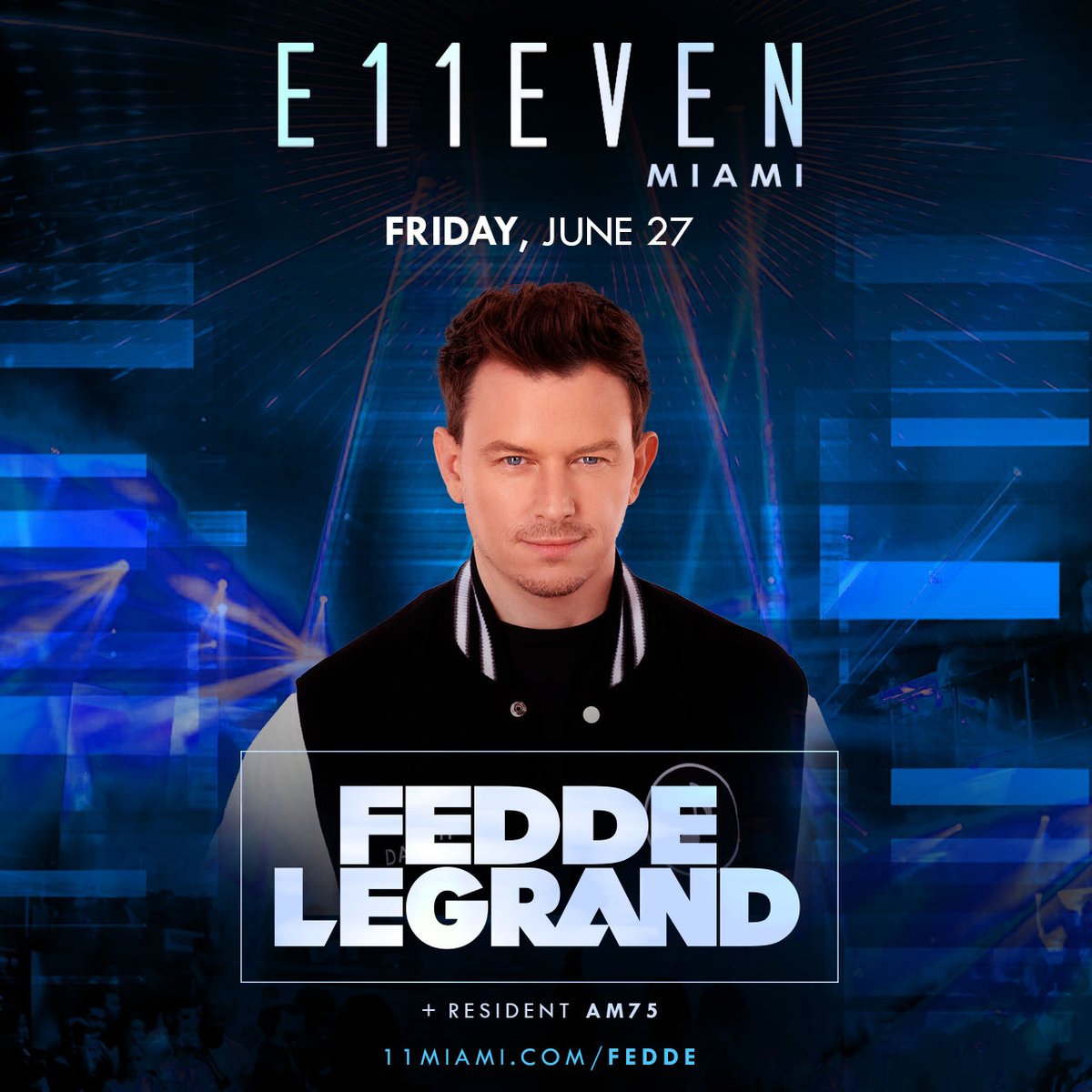 Put your hands up for @FeddeLeGrand 🙌🔥  

Friday, June 27 at E11EVEN.

🔗 Don’t miss the drop: 11miami.com/events