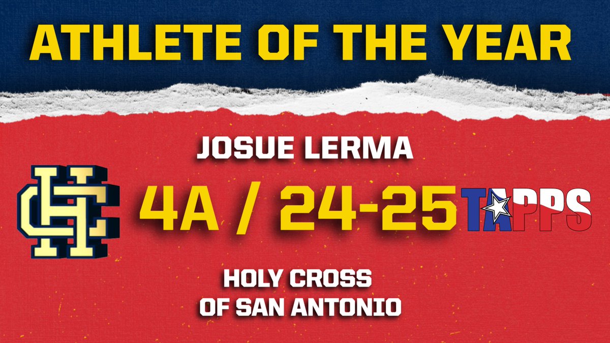 Congratulations to the 4A Male Athlete of the Year, Josue Lerma from Holy Cross of San Antonio!!