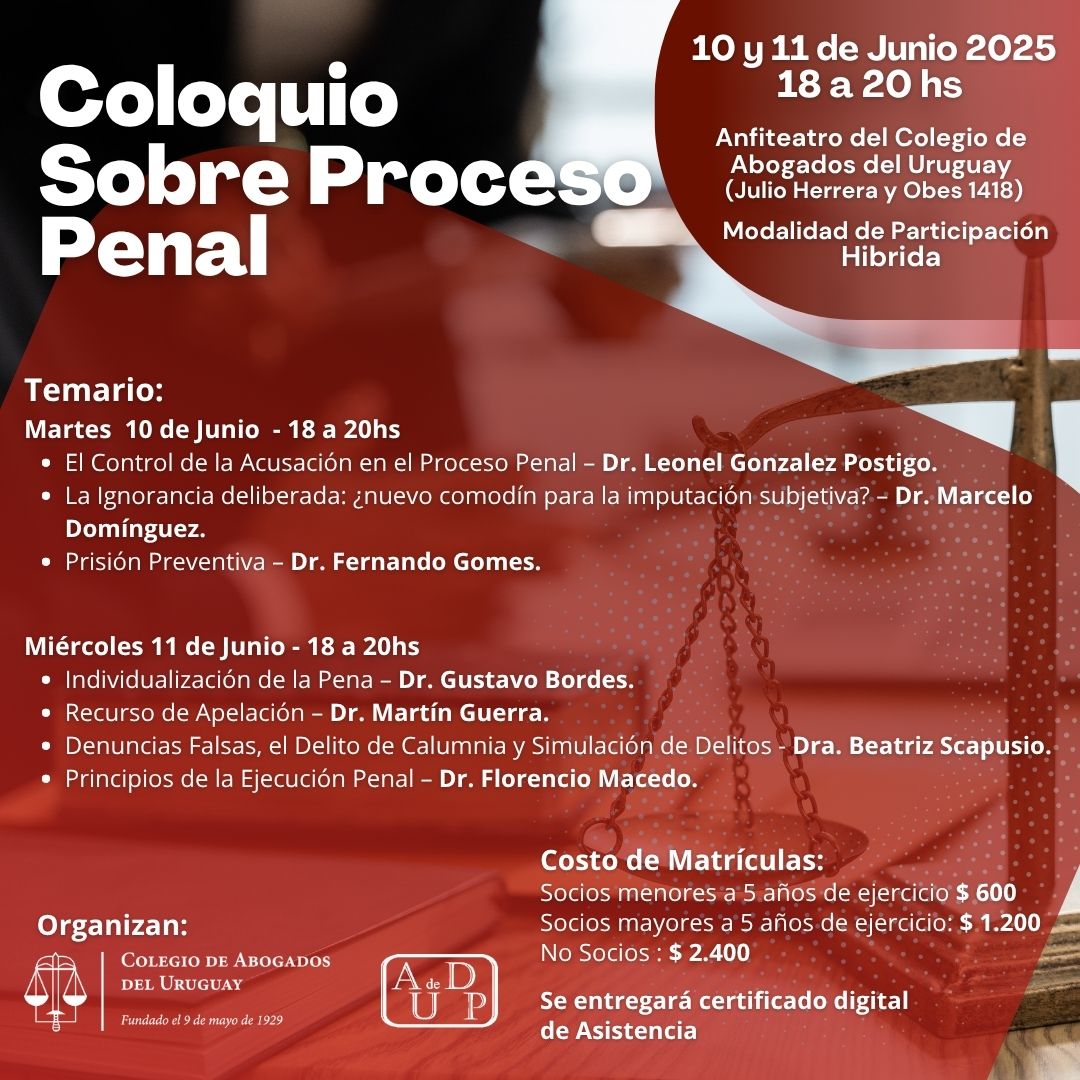 Asociación Uruguaya de Derecho Procesal EJ Couture (@audpcouture) on Twitter photo La semana que viene, los días martes y miércoles, organizaremos un Coloquio sobre Derecho Procesal Penal con el <a href="/CAdelUruguay/">Colegio de Abogados del Uruguay</a>.
🕒18 a 20hs
🏛️Anfiteatro del CAU - Julio Herrera y Obes 1418
💻Modalidad Híbrida
Más info: tinyurl.com/3bhu3cbk La semana que viene, los días martes y miércoles, organizaremos un Coloquio sobre Derecho Procesal Penal con el <a href="/CAdelUruguay/">Colegio de Abogados del Uruguay</a>.
🕒18 a 20hs
🏛️Anfiteatro del CAU - Julio Herrera y Obes 1418
💻Modalidad Híbrida
Más info: tinyurl.com/3bhu3cbk