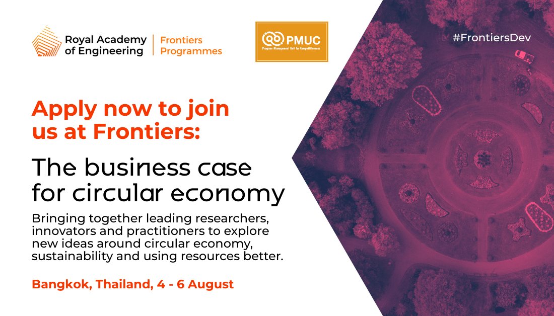 How can we work towards a more circular future?

Our next Frontiers symposium in Thailand will bring together leading researchers, innovators and practitioners to explore new ideas around circular economy, sustainability and using resources better.

To join us, apply now:
