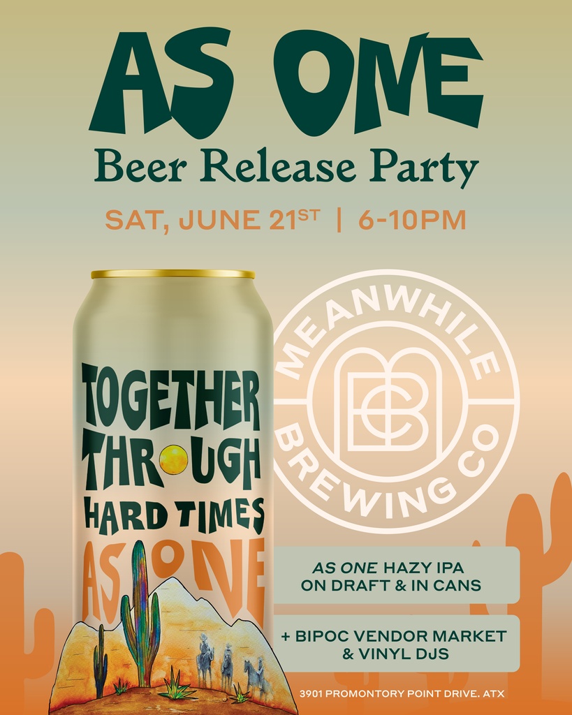 This week we got the opportunity to collaborate on a truly special beer—As One, Hazy IPA.

To celebrate it's launch on June 21st, we're throwing a party with Vinyl Djs plus a market of talented local BIPOC vendors.

Find more details at meanwhilebeer.com/events