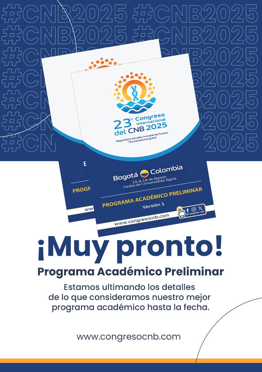 CongresoCNB's tweet photo. 📘 ¡Muy pronto conocerás el Programa Académico Preliminar!
Nos encontramos afinando cada detalle para ofrecerte el mejor programa académico en la historia del Congreso CNB. 

📍 Bogotá, Colombia
📅 15 al 18 de agosto
📌 Centro de Convenciones Ágora

🌐 https://t.co/1TnUNMIITu https://t.co/mILGP94x7N