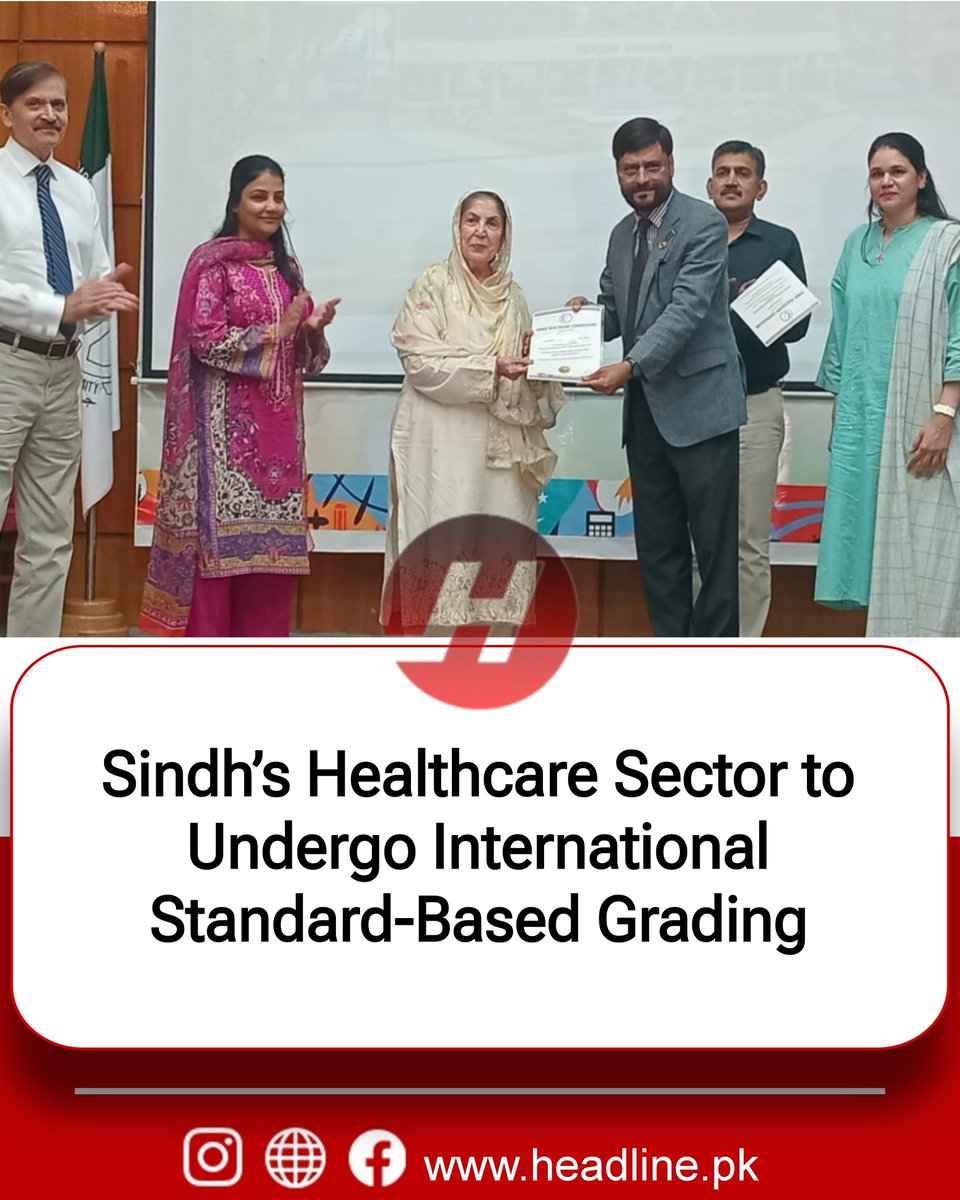 headline_pk's tweet photo. Sindh’s Healthcare Sector to Undergo International Standard-Based Grading 

 https://t.co/clWEgymrQl

Follow *Headline PK* WhatsApp Channel:

https://t.co/ZSjBkLQQDC https://t.co/mXT4dYNCxE
