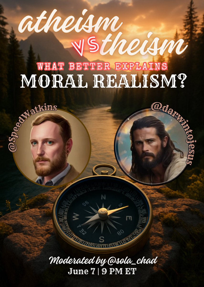 Darwin to Jesus (@darwintojesus) on Twitter photo It’s no secret that I talk a lot of smack about how atheism can’t ground moral realism.
But I’m not JUST talking.
This Saturday, I’m debating a high-level atheist philosopher <a href="/SpeedWatkins/">Benjamin Blake Speed Watkins 🇺🇸🇺🇦🏳️🌈🏳️⚧️</a> that I respect both personally and intellectually.
If you want to see my arguments put It’s no secret that I talk a lot of smack about how atheism can’t ground moral realism.
But I’m not JUST talking.
This Saturday, I’m debating a high-level atheist philosopher <a href="/SpeedWatkins/">Benjamin Blake Speed Watkins 🇺🇸🇺🇦🏳️🌈🏳️⚧️</a> that I respect both personally and intellectually.
If you want to see my arguments put