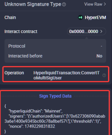 ArthuronHL's tweet photo. URGENT WARNING

A lot of people are getting phished by signing a bad signature from a fake HL website.

How the hack works

1. You visit a fake Hyperliquid website.

2. They request you to sign this transaction (ConvertToMultiSig)

3. The hacker now controls your Hypercore assets https://t.co/7PM1eLqYbz