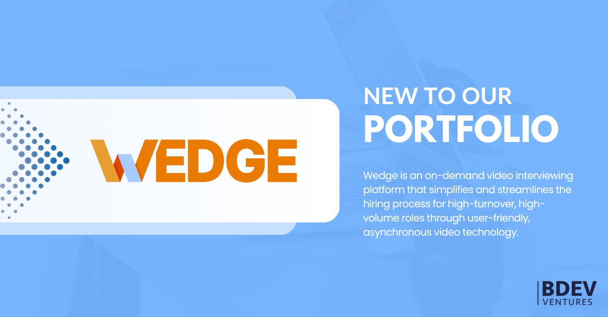🚀 We're excited to announce our latest investment in <a href="/Wedge_HR/">Wedge</a>. The team's platform streamlines your hiring process with pre-recorded video interviews that fit your schedule—and candidates’ too. 
More engagement, less no-shows, and hundreds of hours saved.