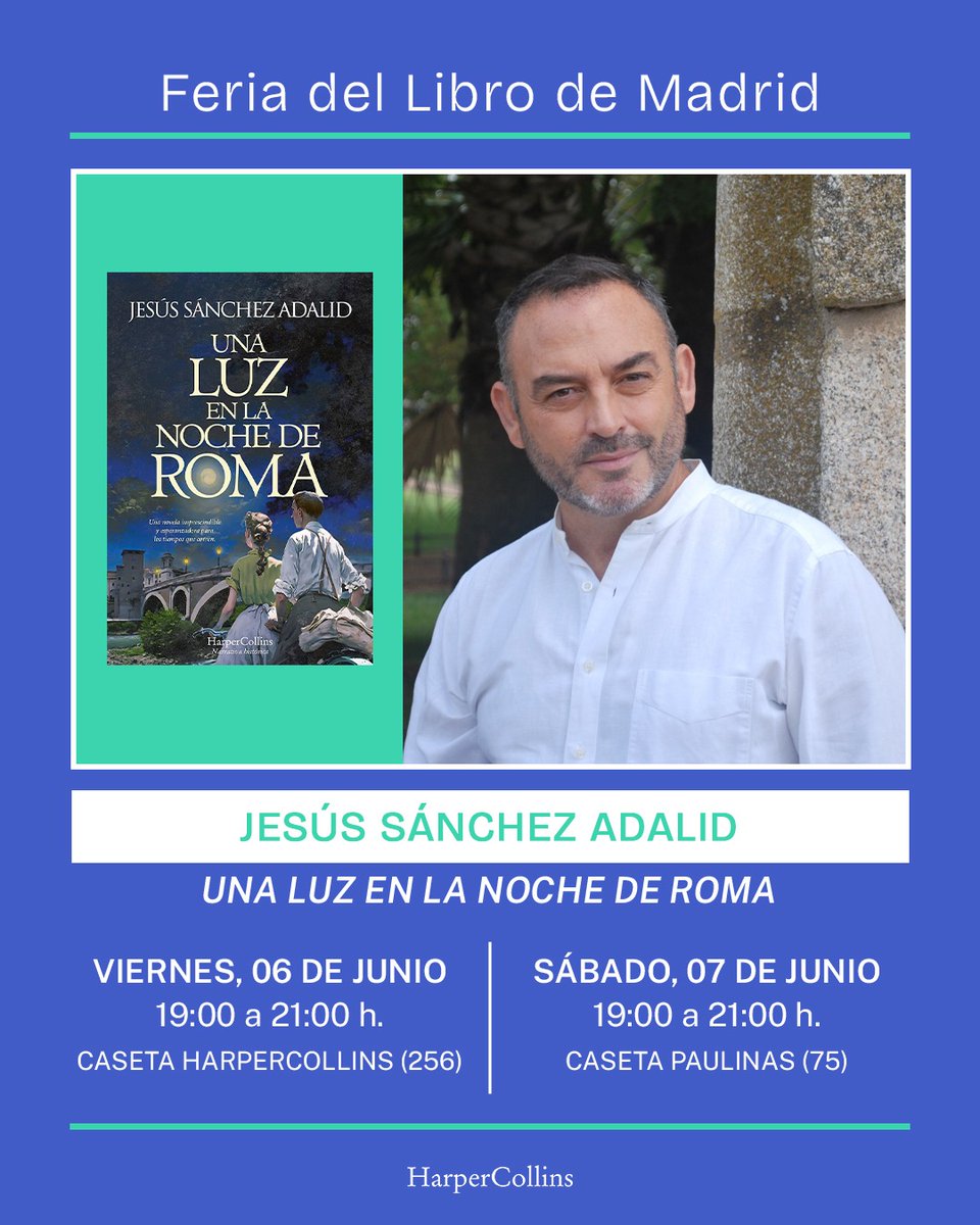 Jesús Sánchez Adalid (@jsanchezadalid) on Twitter photo Firmando ejemplares en este momento en la caseta 256 de <a href="/HarperCollinsIB/">HarperCollins Ibérica 📖</a> en la <a href="/FLMadrid/">Feria del Libro de Madrid</a>.
Mañana sábado estaré de nuevo a la misma hora (de 19 a 21), en la caseta 76 (<a href="/paulinasmadrid/">Paulinas Madrid</a>).
¡Os espero!
#FeriaDelLibroMadrid Firmando ejemplares en este momento en la caseta 256 de <a href="/HarperCollinsIB/">HarperCollins Ibérica 📖</a> en la <a href="/FLMadrid/">Feria del Libro de Madrid</a>.
Mañana sábado estaré de nuevo a la misma hora (de 19 a 21), en la caseta 76 (<a href="/paulinasmadrid/">Paulinas Madrid</a>).
¡Os espero!
#FeriaDelLibroMadrid