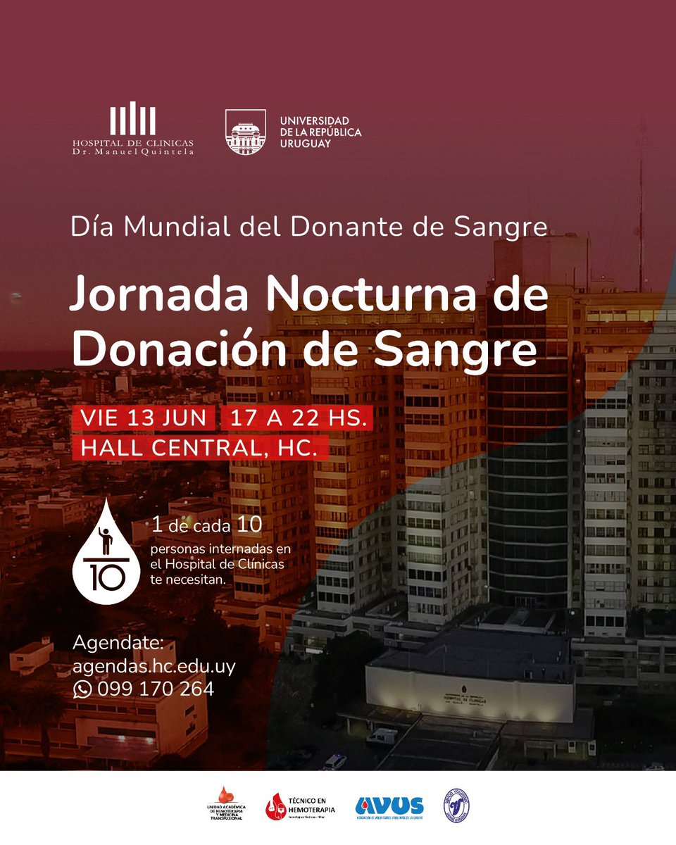Universidad de la República (@udelaruy) on Twitter photo 🏥 #UdelarDona | Este Día Mundial del Donante de Sangre, ¡sumate a la Jornada Nocturna de Donación de Sangre en el hospital universitario! 🙋🏻♂️
🗓️ Viernes 13 de junio
🕠 17 a 22h
📍 Hall central de <a href="/hcmquintela/">Hospital de Clínicas Dr. Manuel Quintela</a>
📲 Agendate: agendas.hc.edu.uy | 099170264 🏥 #UdelarDona | Este Día Mundial del Donante de Sangre, ¡sumate a la Jornada Nocturna de Donación de Sangre en el hospital universitario! 🙋🏻♂️
🗓️ Viernes 13 de junio
🕠 17 a 22h
📍 Hall central de <a href="/hcmquintela/">Hospital de Clínicas Dr. Manuel Quintela</a>
📲 Agendate: agendas.hc.edu.uy | 099170264