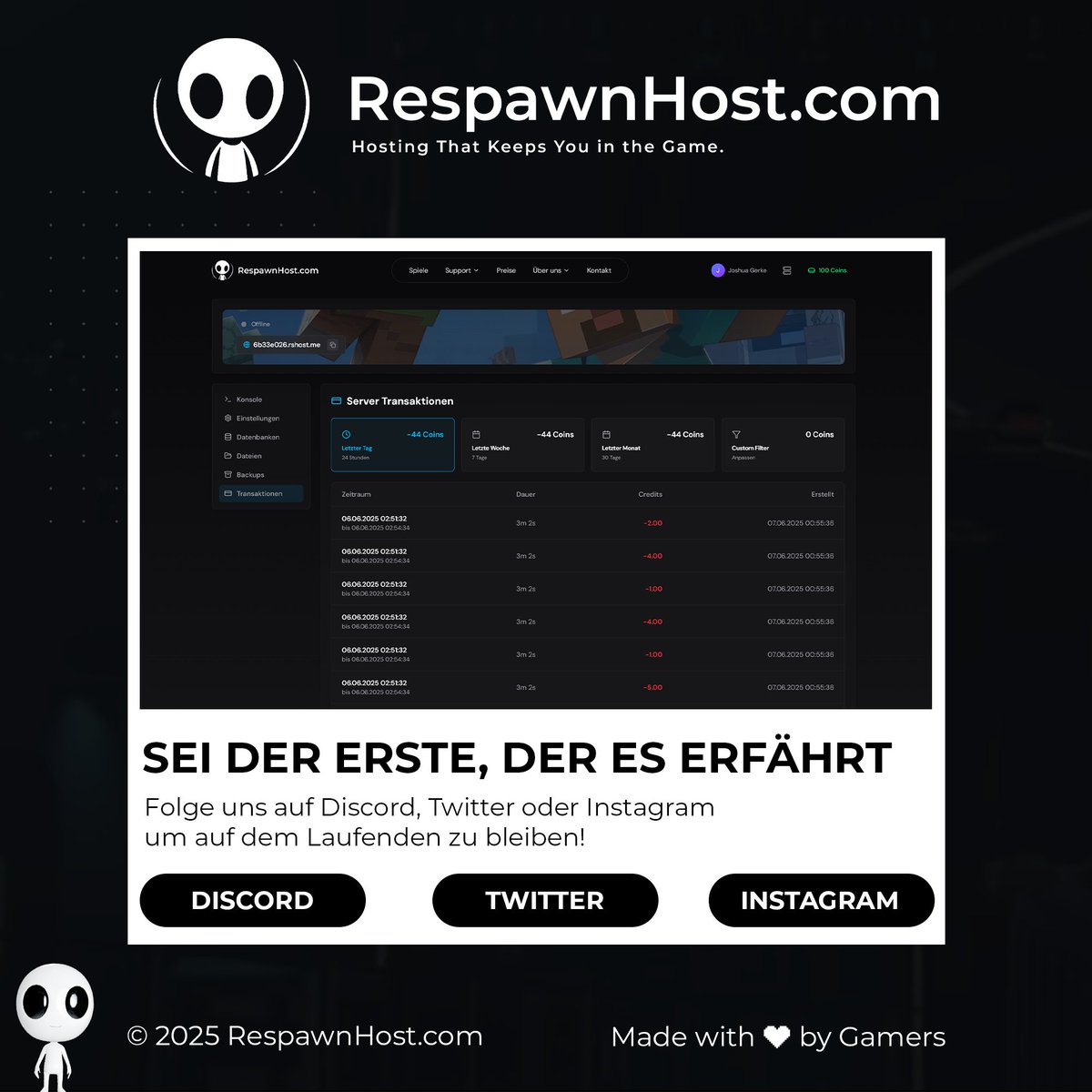 🚀 Sneak Peek Time!

So sieht unser Webinterface aus:
🖥️ Konsole
📂 Dateimanager
💳 Transaktionen

Modern, schnell, gamerfreundlich.  
RespawnHost startet Q3 2025.  
➡️ discord.respawnhost.com