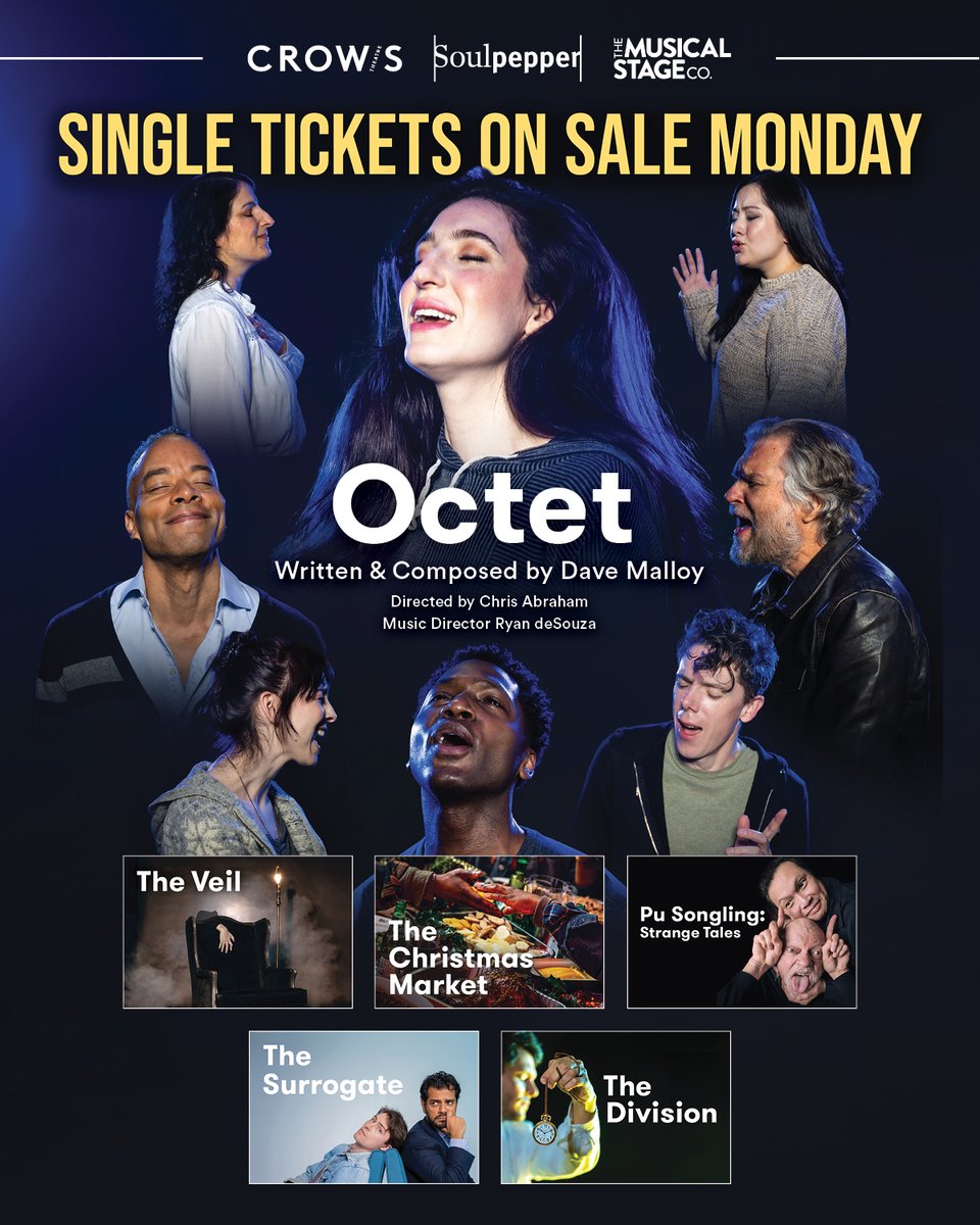 🎶 THE COUNTDOWN IS ON! Just 3️⃣ Days until tickets go on sale for the Canadian Premiere of OCTET, next season's highly anticipated musical from three-time Tony Award nominee Dave Malloy (as well as all shows in our Studio Theatre)!

🎟️ TICKETS ON SALE MONDAY AT NOON!