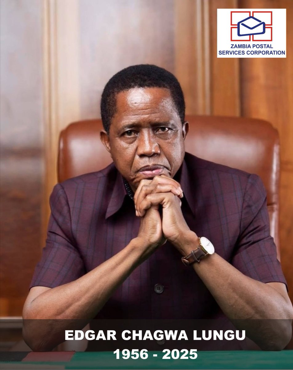 The Board, Management, and Staff of the Zambia Postal Services Corporation (ZAMPOST) wish to convey their deepest condolences to the Lungu family and the entire nation on the passing of His Excellency Dr. Edgar Chagwa Lungu, the 6th Republican President of the Republic of Zambia.