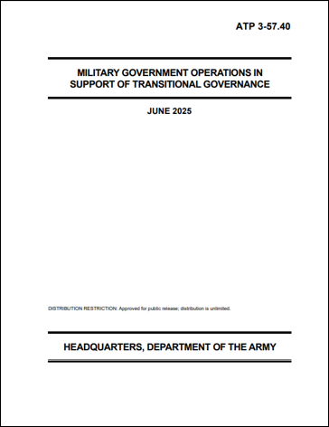 New!!! ATP 3-57.40, Military Government Operations in Support of Transitional Governance, describes the military’s role as an instrument of national power in the framework of transitional governance. Check out ATP 3-57.40 at...
armypubs.army.mil/epubs/DR_pubs/…
📗