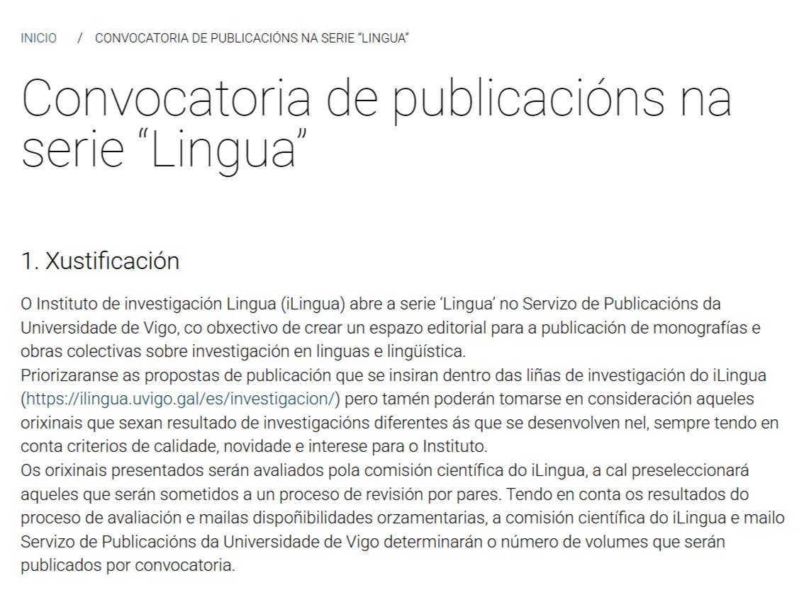 O Instituto de investigación Lingua (iLingua) abre a serie ‘Lingua’ no Servizo de Publicacións da UVigo. Calqueira persoa investigadora pode facer propostas. PRAZO ata o 30 de setembro.

ilingua.uvigo.gal/gl/convocatori…