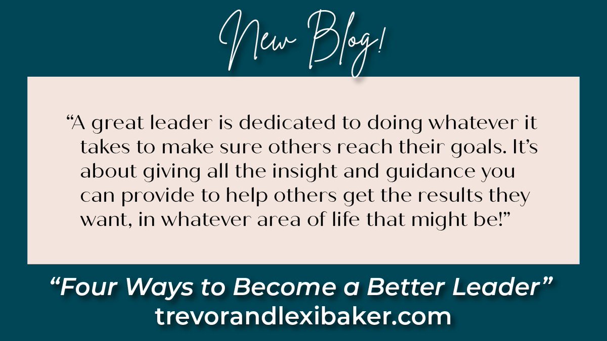 TandLBaker's tweet photo. Great leaders inspire great leaders! Head to our recent blog post to learn four steps to upping your leadership game. Link in bio! https://t.co/0sjNQlR9tI