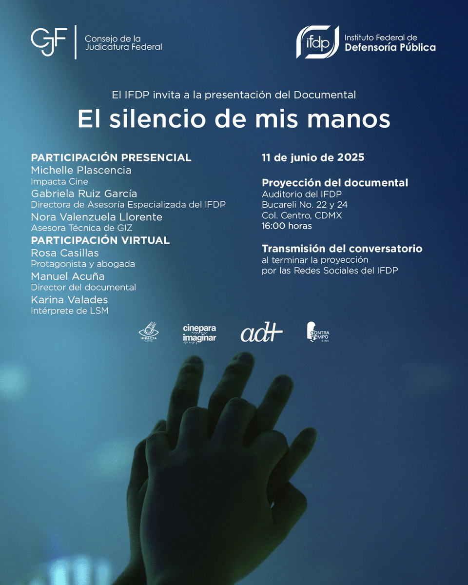 defensoriaifdp's tweet photo. 🎬 El IFDP te invita a la presentación del documental "El silencio de mis manos"

🎥 Proyección en Auditorio del IFDP | 🗓️ 11 de junio de 2025 | 🕓 16:00 h
🗣️ Al finalizar la proyección, no te pierdas el conversatorio por las redes sociales del IFDP.
👥 Participación presencial: Gabriela Ruiz del  #IFDP y Nora Valenzuela de #GIZ

🌐 Participación virtual: Rosa Casillas, protagonista y abogada y Manuel Acuña, director del documental

@impactacine 

#IFDP #DefensaQueTeEscucha #SomosPJF #ElSilencioDeMisManos