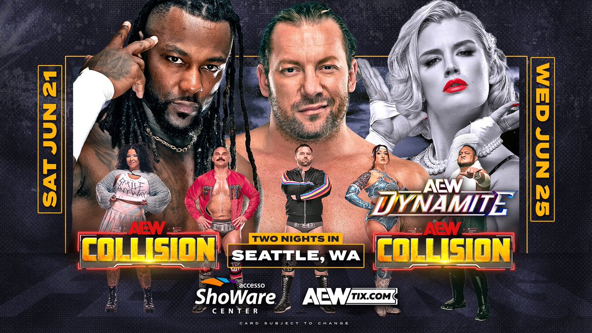 AEW LIVE EVENTS (@aewlive) on Twitter photo AEW returns to the SEATTLE area for TWO nights of action at the <a href="/ShoWareCenter/">accesso ShoWare Center</a> in Kent, WA!
• #AEWCollision on Saturday, June 21
• #AEWDynamite & #AEWCollision on Wednesday, June 25
Tickets are ON SALE NOW!
🎟️ tickets.accessoshowarecenter.com/eventperforman… AEW returns to the SEATTLE area for TWO nights of action at the <a href="/ShoWareCenter/">accesso ShoWare Center</a> in Kent, WA!
• #AEWCollision on Saturday, June 21
• #AEWDynamite & #AEWCollision on Wednesday, June 25
Tickets are ON SALE NOW!
🎟️ tickets.accessoshowarecenter.com/eventperforman…