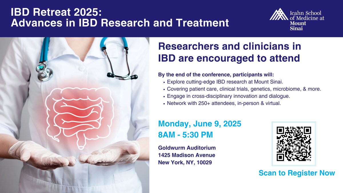 MountSinaiGI's tweet image. Explore the latest in #IBD care and research by joining us for the IBD Retreat 2025.
🗓️ June 9 | ⏰ 8AM–5:30PM
📍 Goldwurm Auditorium + Virtual
Explore the latest in IBD research & care.
#IBD #Gastroenterology #MountSinai #IBD2025 #InflammatoryBowelDisease