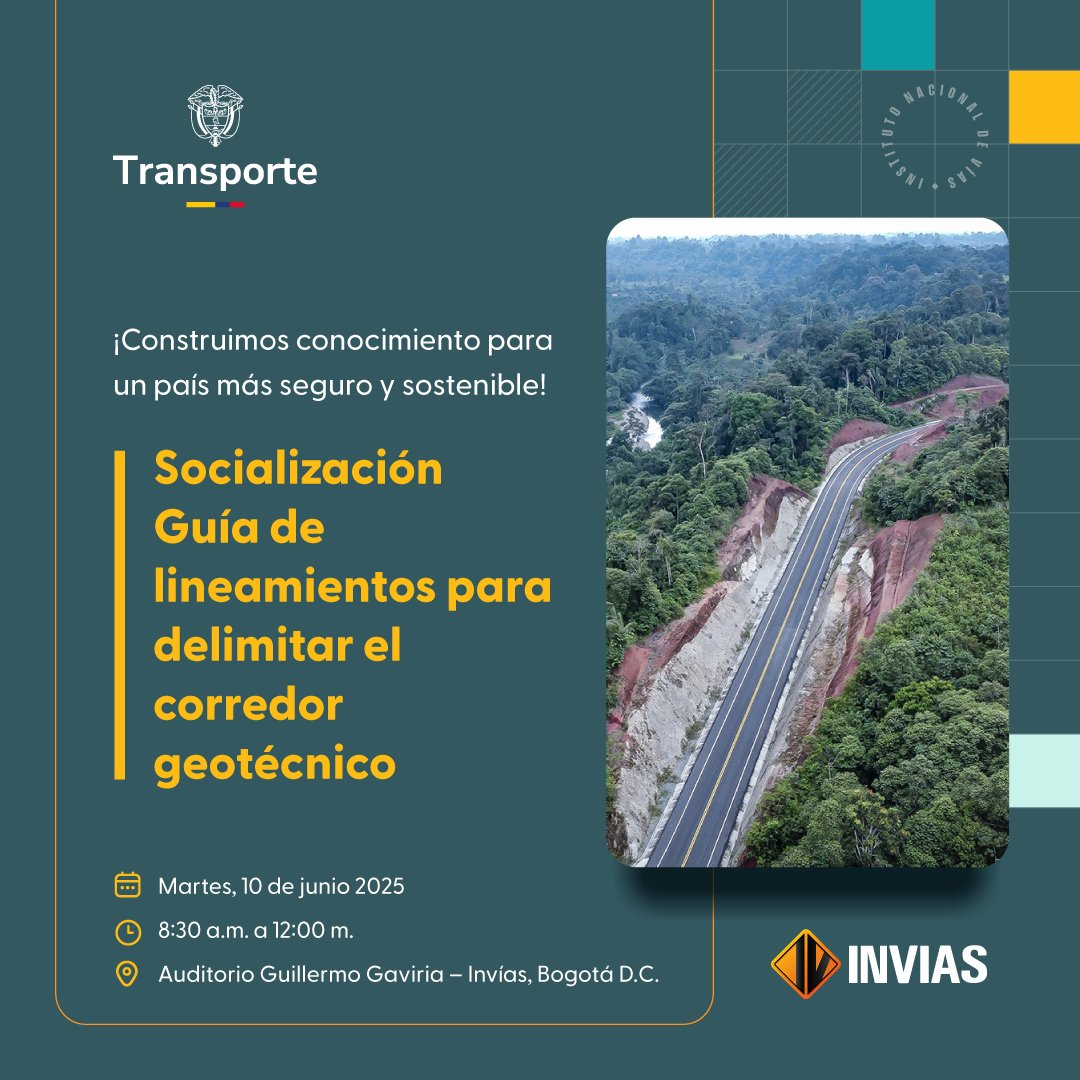 📢 ¡Atención, ingenieros y docentes!

El <a href="/InviasOficial/">Invías</a>, con el apoyo del <a href="/MinTransporteCo/">MinTransporte</a>  y del <a href="/BancoMundial/">Banco Mundial</a>, te invita a la socialización de la Guía de Corredor Geotécnico 🛣️

🔍 Una herramienta para planificar infraestructura vial más segura y sostenible.

📝 Inscríbete: