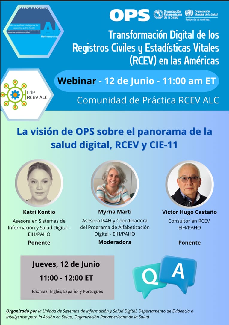 Nos complace invitarle al próximo seminario web sobre la Transformación Digital de los Sistemas de Registro Civil y Estadísticas Vitales (CRVS), que forma parte del Programa de Alfabetización Digital de la OPS y de los esfuerzos continuos de la OPS para fortalecer las